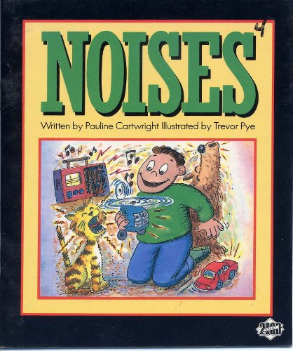 Stock image for Noises (Literacy 2000 From Rigby) for sale by SecondSale