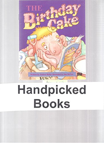 Imagen de archivo de The Birthday Cake (Literacy 2000) a la venta por Better World Books: West