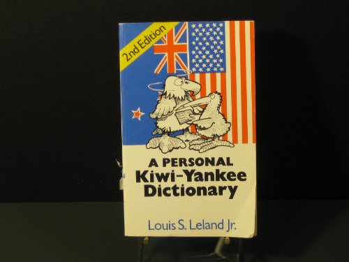 Stock image for A Personal Kiwi-Yankee Dictionary 2nd Edition for sale by Wonder Book