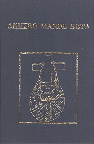 9780868932965: Anutro Mande Keta: The New Testament in the Rawa Language, Madang Province, Papua New Guinea
