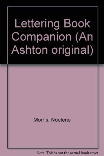 Stock image for Lettering Book Companion (An Ashton original) for sale by WorldofBooks