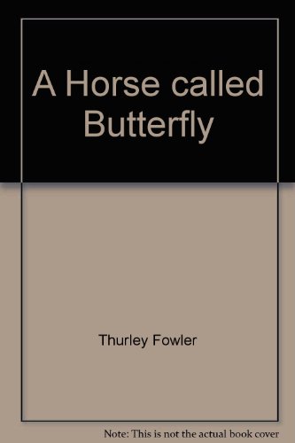 9780868962573: A Horse called Butterfly
