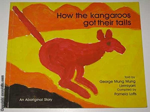 9780868963235: How the Kangaroos Got Their Tails