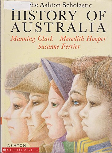 Beispielbild fr The Ashton Scholastic History of Australia zum Verkauf von HPB-Ruby