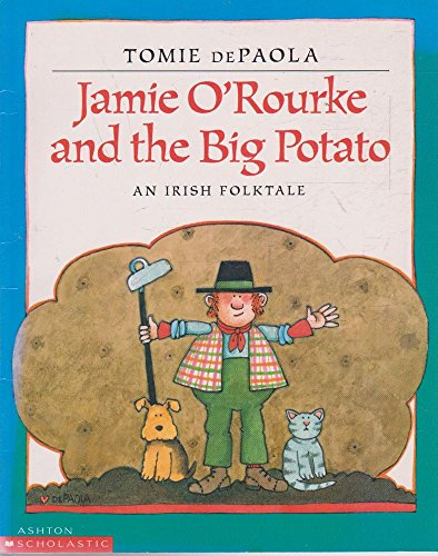 9780868969350: JAMIE O'ROURKE AND THE BIG POTATO: An Irish Filktale