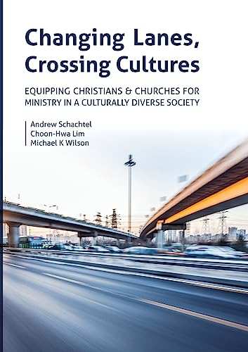 9780869010808: Changing Lanes, Crossing Cultures: Equipping Christians and Churches for Ministry in a Culturally Diverse Society