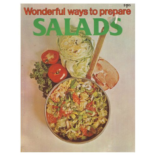 Imagen de archivo de Salads (Wonderful ways to prepare) a la venta por Hastings of Coral Springs