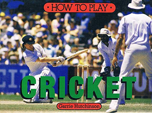 9780869140611: How to Play Cricket