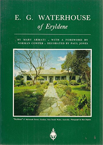 Stock image for E G Waterhouse Of Eryldene for sale by THE CROSS Art + Books
