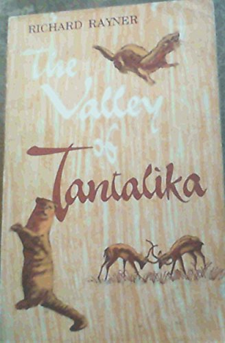 Beispielbild fr The Valley of Tantalika zum Verkauf von Chapter 1