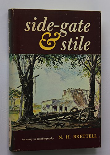 Beispielbild fr Side-Gate and Stile: An Essay in Autobiography zum Verkauf von Chapter 1