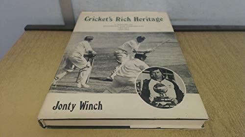 Imagen de archivo de Cricket's rich heritage: A history of Rhodesian and Zimbabwean cricket, 1890-1982 a la venta por Chapter 1