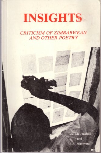 Stock image for Insights, an Introduction to the Criticism of Zimbabwean and Other Poetry for sale by ThriftBooks-Atlanta