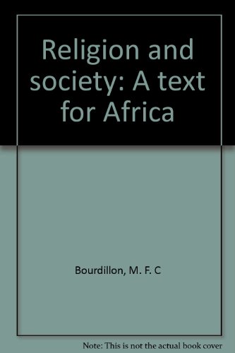 9780869224922: Religion and society: A text for Africa