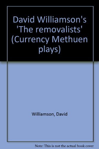 Imagen de archivo de David Williamson's 'The removalists' (Currency Methuen plays) a la venta por medimops