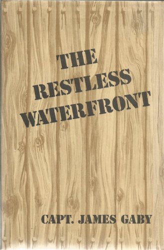 Stock image for The Restless Waterfront. for sale by Lawrence Jones Books