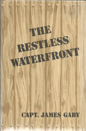 The restless waterfront