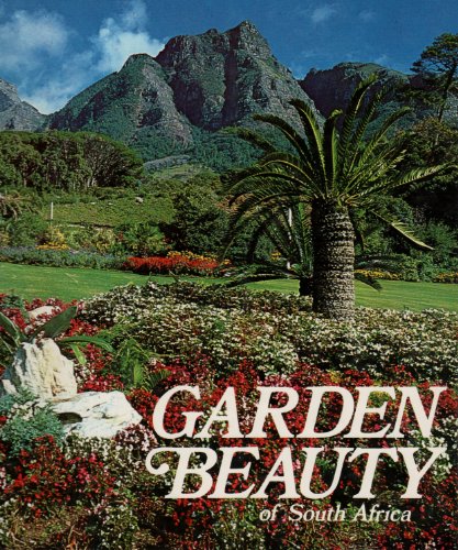 Stock image for Garden beauty of South Africa for sale by Montclair Book Center