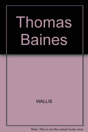 Thomas Baines (9780869610596) by J. P. R Wallis