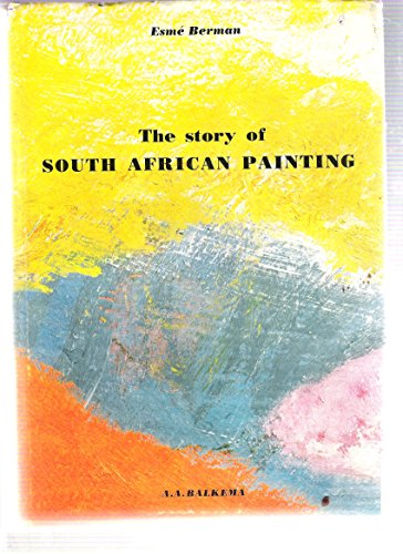 The story of South African Painting