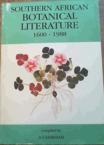 9780869680834: Southern African botanical literature 1600-1988: (SABLIT) (Grey bibliographies)