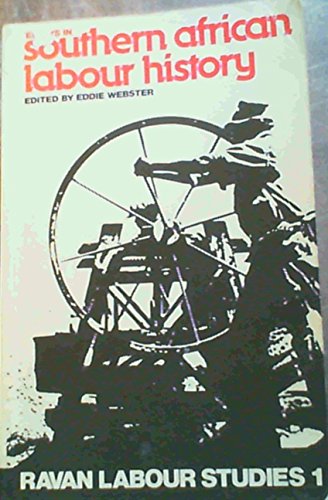 Essays in Southern African Labour History