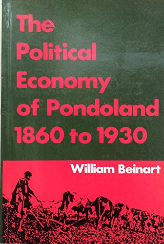 Imagen de archivo de The Political Economy of Pondoland 1860-1930 (New History of Southern Africa Series) a la venta por Winged Monkey Books