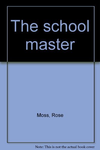 Beispielbild fr The Schoolmaster zum Verkauf von Chapter 1