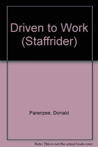 Stock image for Driven to Work (Staffrider Ser., No. 24) for sale by Collectorsemall