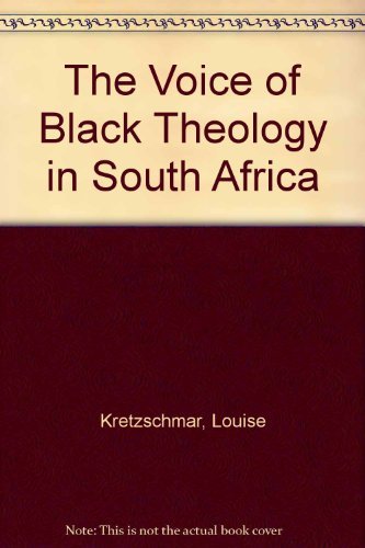 Stock image for The Voice of Black Theology in South Africa for sale by Wonder Book