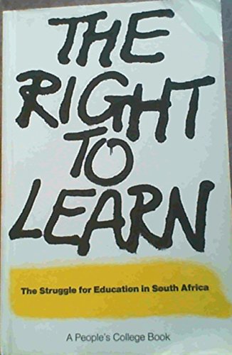 The Right to Learn: The Struggle for Education in South Africa