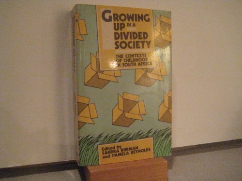 Stock image for Growing up in a Divided Society for sale by Antiquariat Walter Nowak