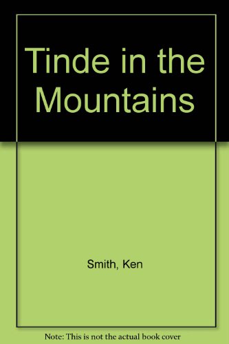 Beispielbild fr Tinde in the Mountains: A Novel zum Verkauf von HPB-Red