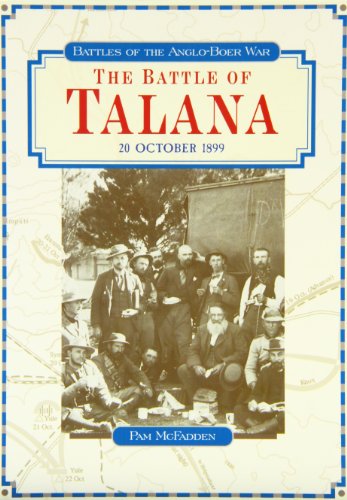 9780869754801: The Battle of Talana: 20 October 1899 (Battles of the Anglo-Boer War S.)