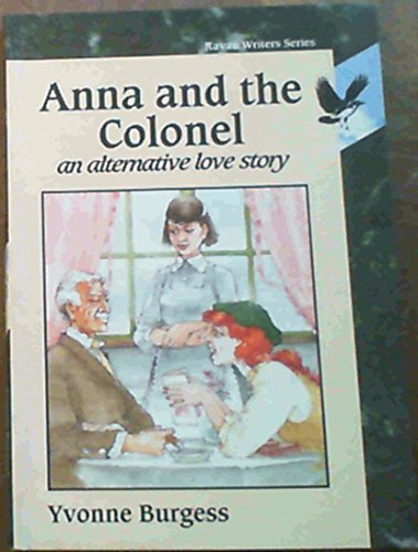 Beispielbild fr Anna and the Colonel zum Verkauf von PBShop.store US