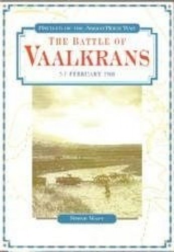 Imagen de archivo de The Battle of Vaalkrans 57 February 1900 Battles of the AngloBoer War S a la venta por PBShop.store US