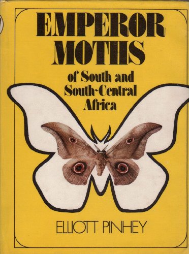 9780869770160: Emperor Moths of South and South-central Africa