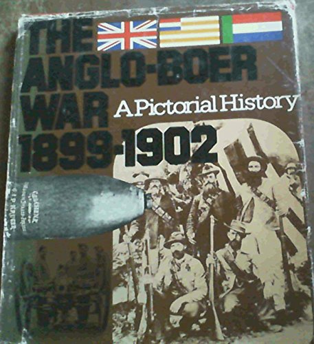 Imagen de archivo de The Anglo-Boer War, 1899-1902: A pictorial history a la venta por Chapter 1