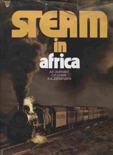Beispielbild fr Steam in Africa zum Verkauf von ThriftBooks-Dallas