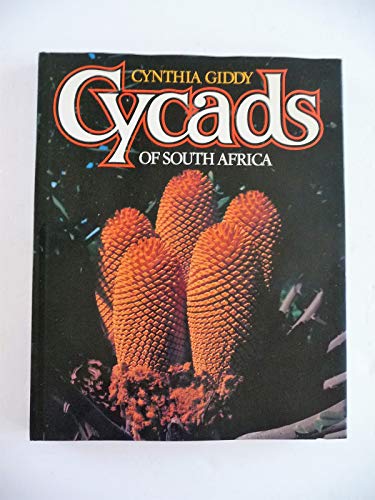 9780869771952: Cycads of South Africa