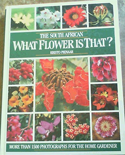 Imagen de archivo de The South African What Flower Is That a la venta por WorldofBooks