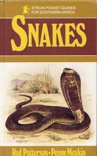 Imagen de archivo de Snakes (Struik Pocket Guides for Southern Africa) a la venta por AwesomeBooks