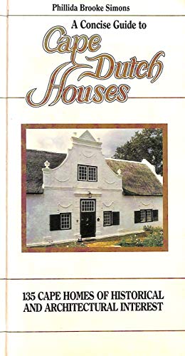 9780869774274: Cape Dutch houses: A concise guide