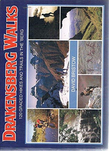 Beispielbild fr Drakensberg Walks: 120 Graded Hikes and Walks in the 'Berg: 120 Graded Hikes and Trails in the 'Berg zum Verkauf von medimops