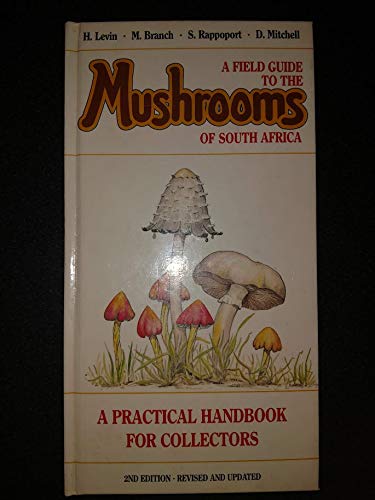 9780869775523: A Field Guide to the Mushrooms of South Africa