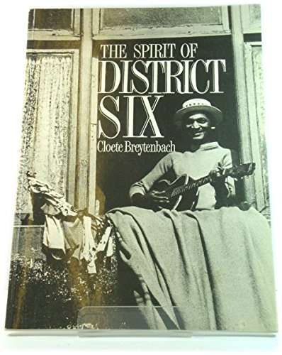 Stock image for The Spirit of District Six for sale by Prior Books Ltd