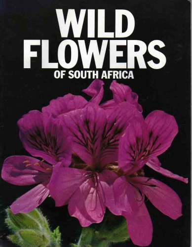 Wildflowers of South Africa (South Africa in colour)