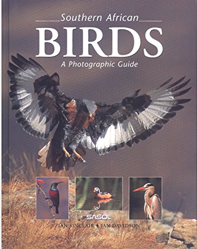 9780869777947: Southern African Birds: A Photographic Guide (Photographic Guides)
