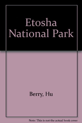 Etosha National Park (9780869778005) by Berry, Hu