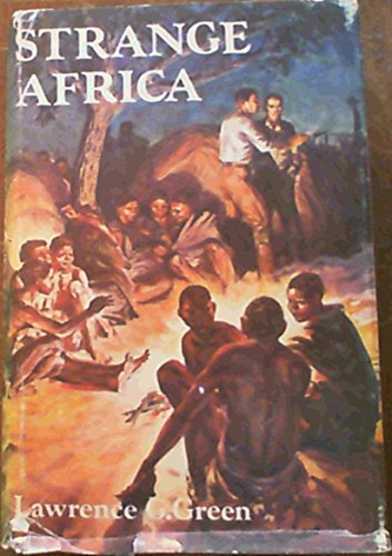 Strange Africa (9780869780817) by Green, Lawrence George